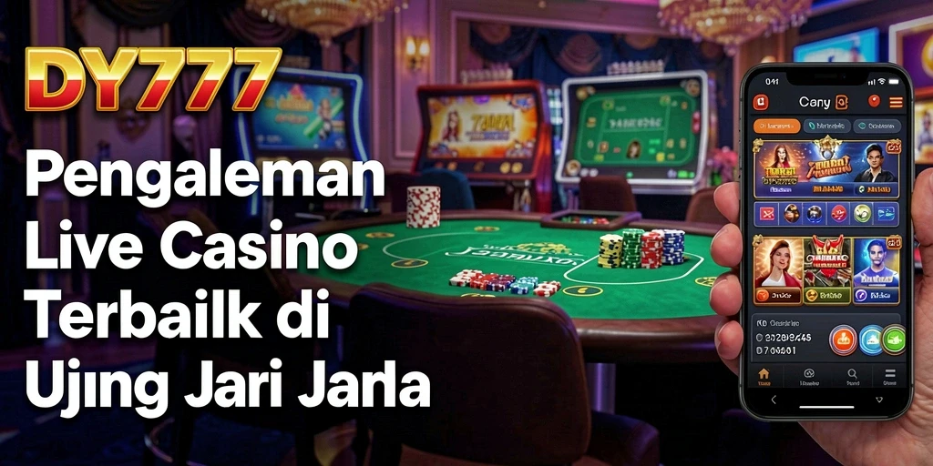 Tampilan gameplay Live Casino yang mengasyikkan di DY777.